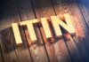 Everything You Need To Know About The ITIN Number ITIN