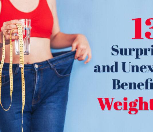 13 Surprising and Unexpected Benefits of Weight Loss 13 Surprising and Unexpected Benefits of Weight Loss, Genmedicare