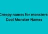 Creepy names for monsters- Cool Monster Names Creepy names for monsters