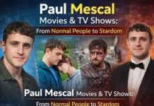 Paul Mescal Movies and TV Shows: From Normal People Breakout to Blockbuster Stardom Paul Mescal Movies & TV Shows From Normal People to Stardom