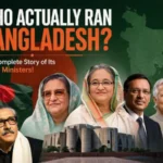 Who Actually Ran Bangladesh The Complete Story of Its Prime Ministers!